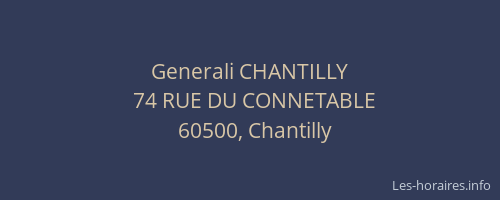 Generali CHANTILLY