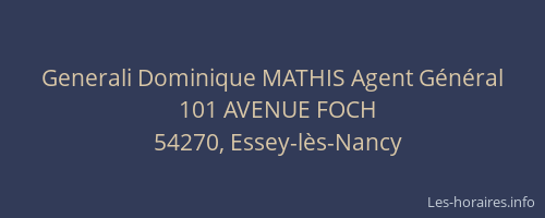 Generali Dominique MATHIS Agent G&eacute;n&eacute;ral