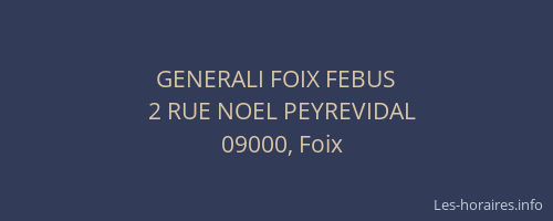 GENERALI FOIX FEBUS