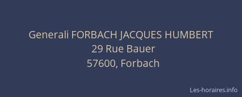 Generali FORBACH JACQUES HUMBERT