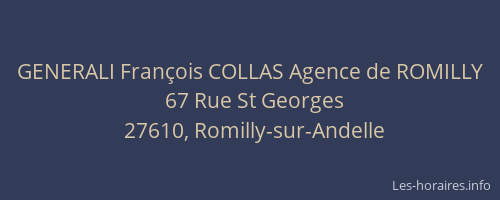GENERALI François COLLAS Agence de ROMILLY