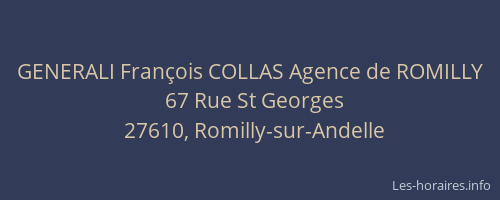 GENERALI Fran&ccedil;ois COLLAS Agence de ROMILLY