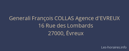Generali François COLLAS Agence d'EVREUX