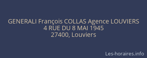 GENERALI François COLLAS Agence LOUVIERS