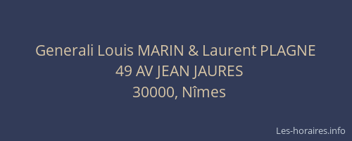 Generali Louis MARIN & Laurent PLAGNE