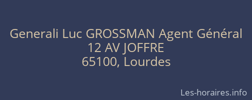 Generali Luc GROSSMAN Agent Général