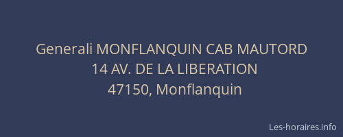 Generali MONFLANQUIN CAB MAUTORD