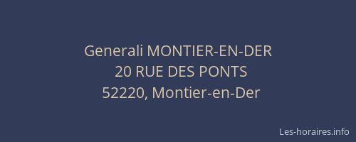 Generali MONTIER-EN-DER
