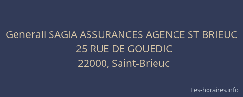 Generali SAGIA ASSURANCES AGENCE ST BRIEUC