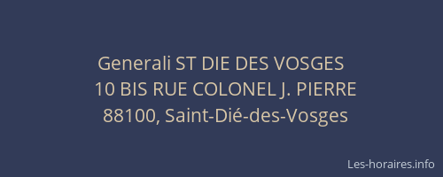 Generali ST DIE DES VOSGES