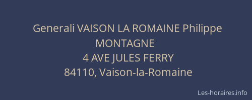 Generali VAISON LA ROMAINE Philippe MONTAGNE