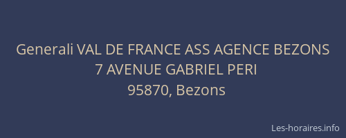 Generali VAL DE FRANCE ASS AGENCE BEZONS