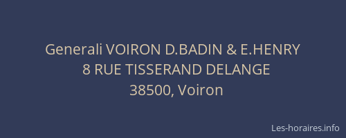 Generali VOIRON D.BADIN & E.HENRY