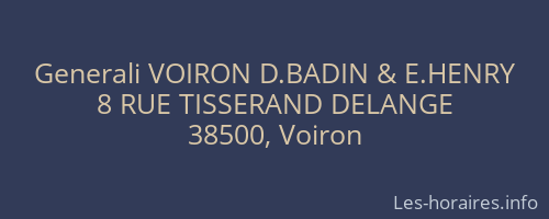 Generali VOIRON D.BADIN & E.HENRY