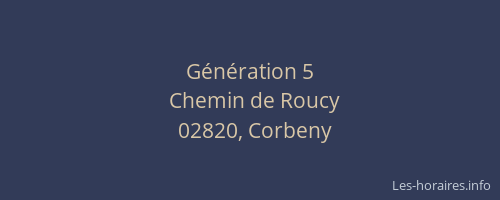 Génération 5