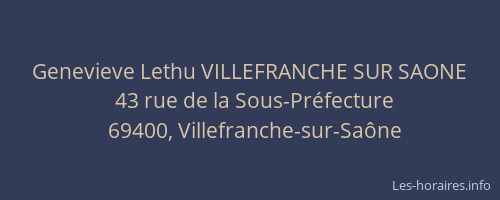 Genevieve Lethu VILLEFRANCHE SUR SAONE