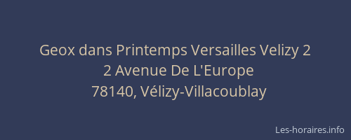 Geox dans Printemps Versailles Velizy 2