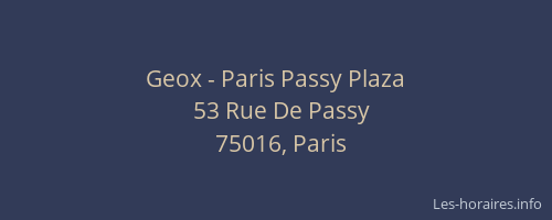 Geox - Paris Passy Plaza