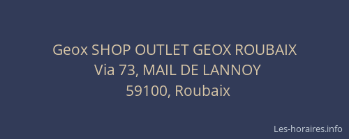 Geox SHOP OUTLET GEOX ROUBAIX