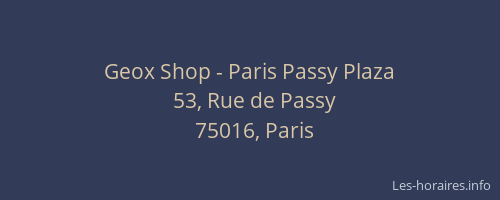 Geox Shop - Paris Passy Plaza