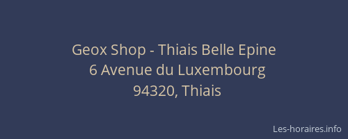 Geox Shop - Thiais Belle Epine
