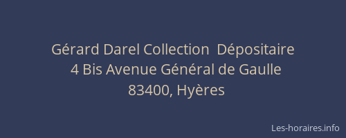 Gérard Darel Collection  Dépositaire