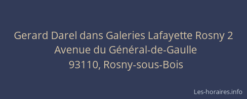 Gerard Darel dans Galeries Lafayette Rosny 2