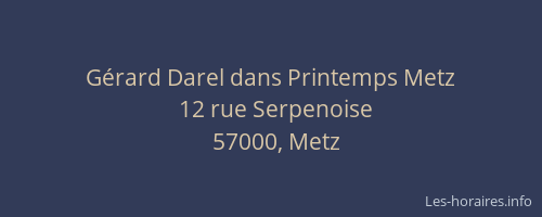 Gérard Darel dans Printemps Metz