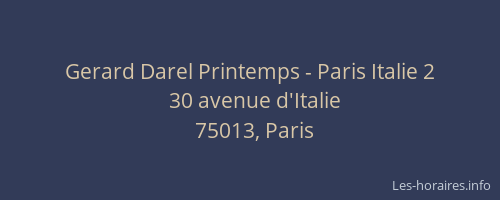Gerard Darel Printemps - Paris Italie 2
