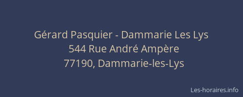Gérard Pasquier - Dammarie Les Lys