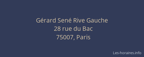 Gérard Sené Rive Gauche