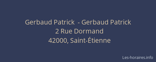 Gerbaud Patrick  - Gerbaud Patrick