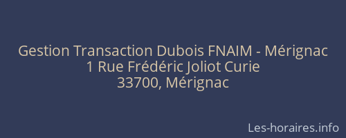 Gestion Transaction Dubois FNAIM - Mérignac