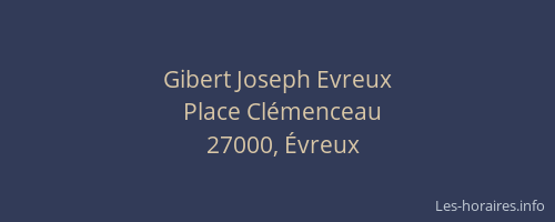 Gibert Joseph Evreux