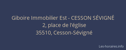 Giboire Immobilier Est - CESSON SÉVIGNÉ
