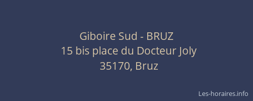 Giboire Sud - BRUZ