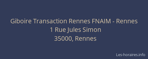 Giboire Transaction Rennes FNAIM - Rennes