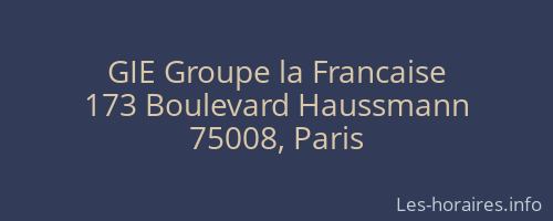 GIE Groupe la Francaise