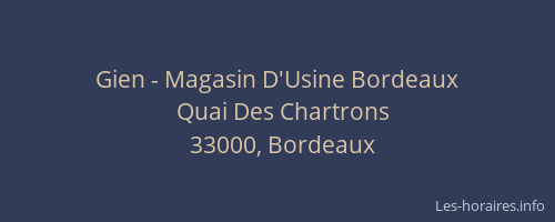 Gien - Magasin D'Usine Bordeaux