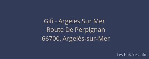 Gifi - Argeles Sur Mer