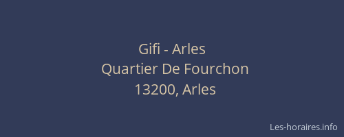 Gifi - Arles