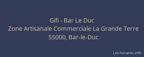 Gifi - Bar Le Duc