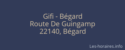 Gifi - Bégard