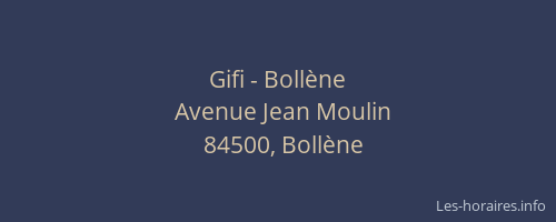 Gifi - Bollène