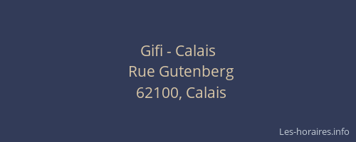 Gifi - Calais