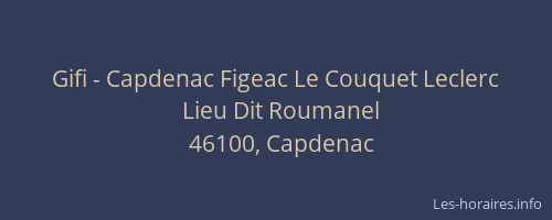 Gifi - Capdenac Figeac Le Couquet Leclerc