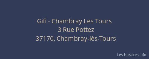 Gifi - Chambray Les Tours