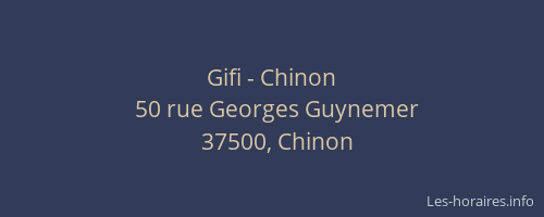 Gifi - Chinon