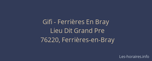 Gifi - Ferrières En Bray
