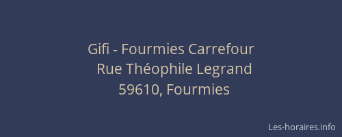 Gifi - Fourmies Carrefour